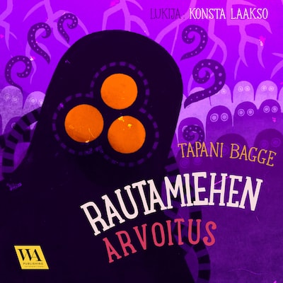 Rautamiehen arvoitus – Tapani Bagge