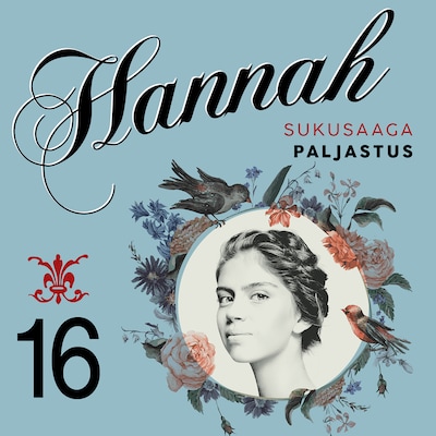 Hannah 16: Paljastus – Laila Brenden