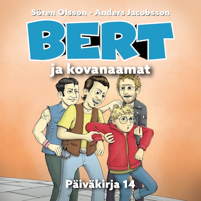 Bert ja kovanaamat – Anders Jacobsson