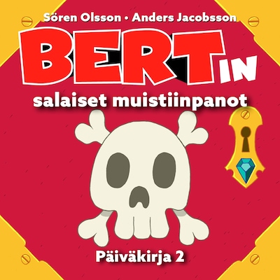 Bertin salaiset muistiinpanot – Anders Jacobsson