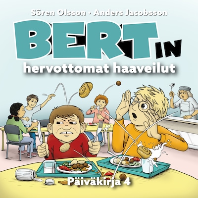 Bertin hervottomat haaveilut – Anders Jacobsson
