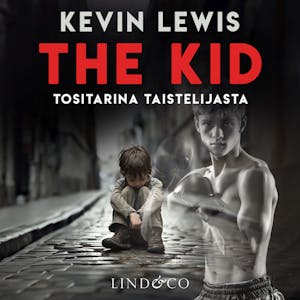 The Kid – Tositarina taistelijasta – Kevin Lewis