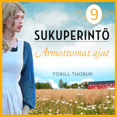 Armottomat ajat – Torill Thorup