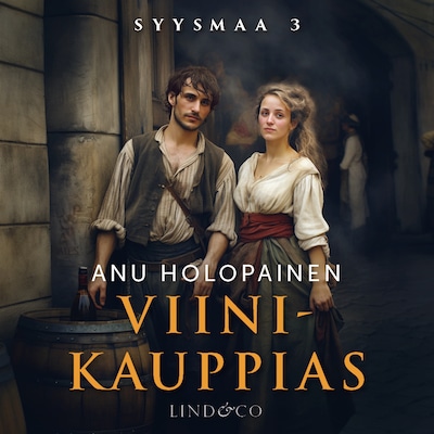Viinikauppias – Anu Holopainen