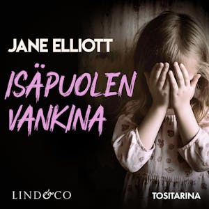 Isäpuolen vankina: Tositarina – Jane Elliott