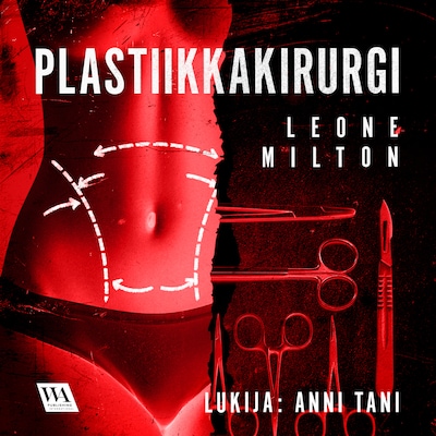Plastiikkakirurgi – Leone Milton