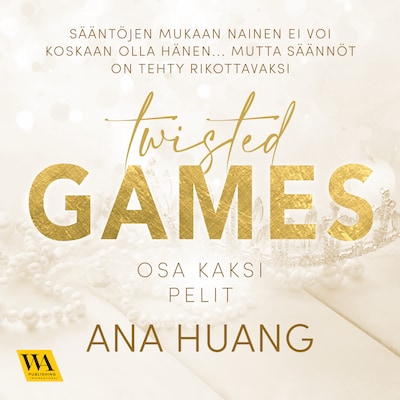 Twisted 2: Pelit – Ana Huang