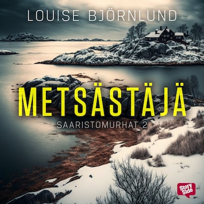 Metsästäjä – Louise Björnlund