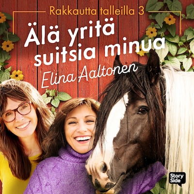 Älä yritä suitsia minua – Elina Aaltonen