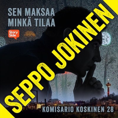 Sen maksaa minkä tilaa – Seppo Jokinen