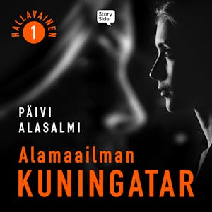 Alamaailman kuningatar – Päivi Alasalmi