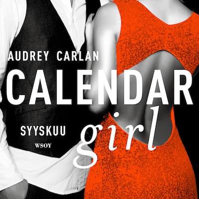 Calendar Girl. Syyskuu – Audrey Carlan