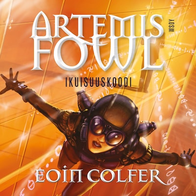 Artemis Fowl: Ikuisuuskoodi – Eoin Colfer