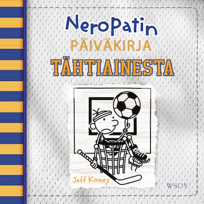 Neropatin päiväkirja: Tähtiainesta – Jeff Kinney