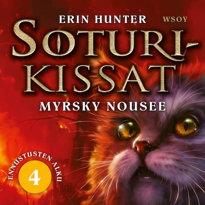 Soturikissat: Ennustusten alku 4: Myrsky nousee – Erin Hunter