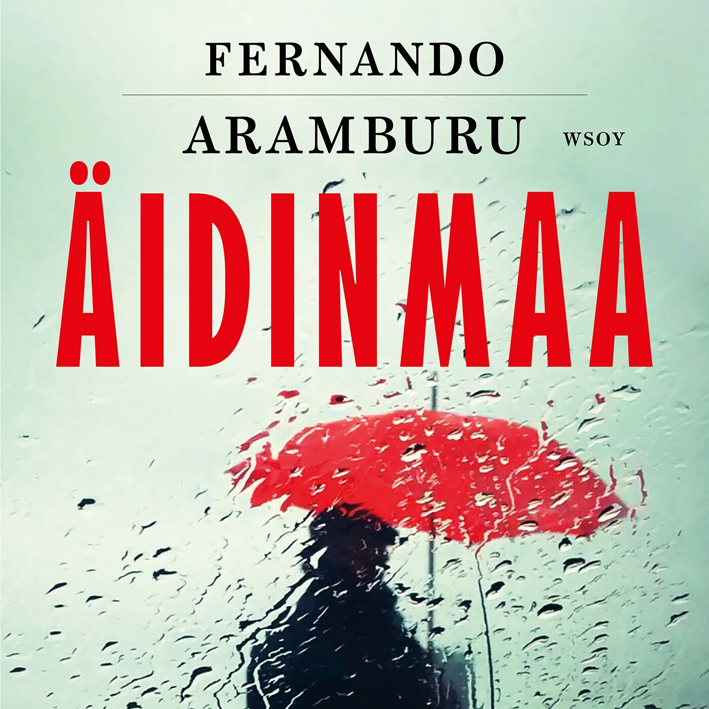 Äidinmaa – Fernando Aramburu