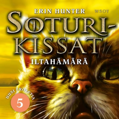 Soturikissat: Uusi profetia 5: Iltahämärä – Erin Hunter
