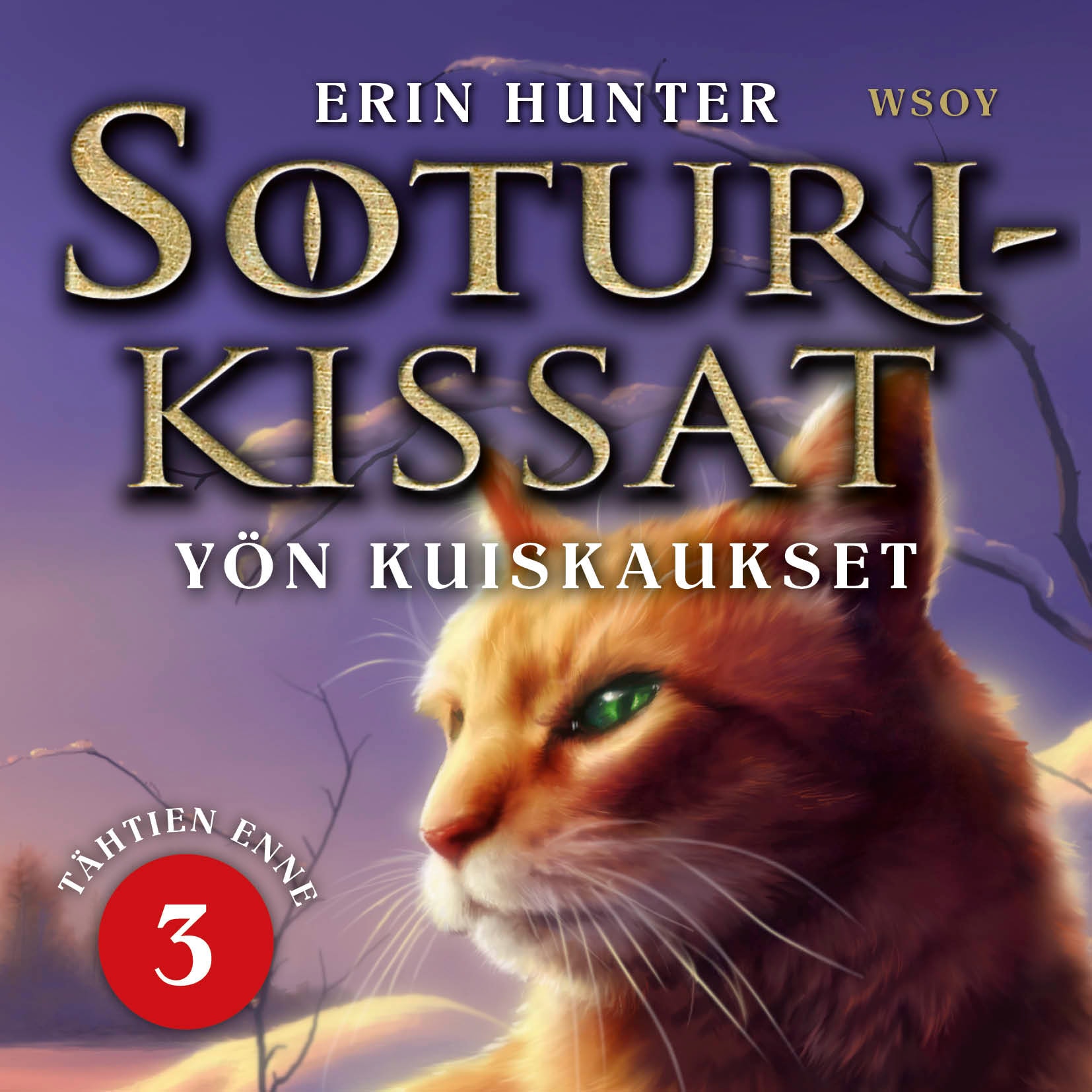 Soturikissat: Tähtien enne 3: Yön kuiskaukset – Erin Hunter
