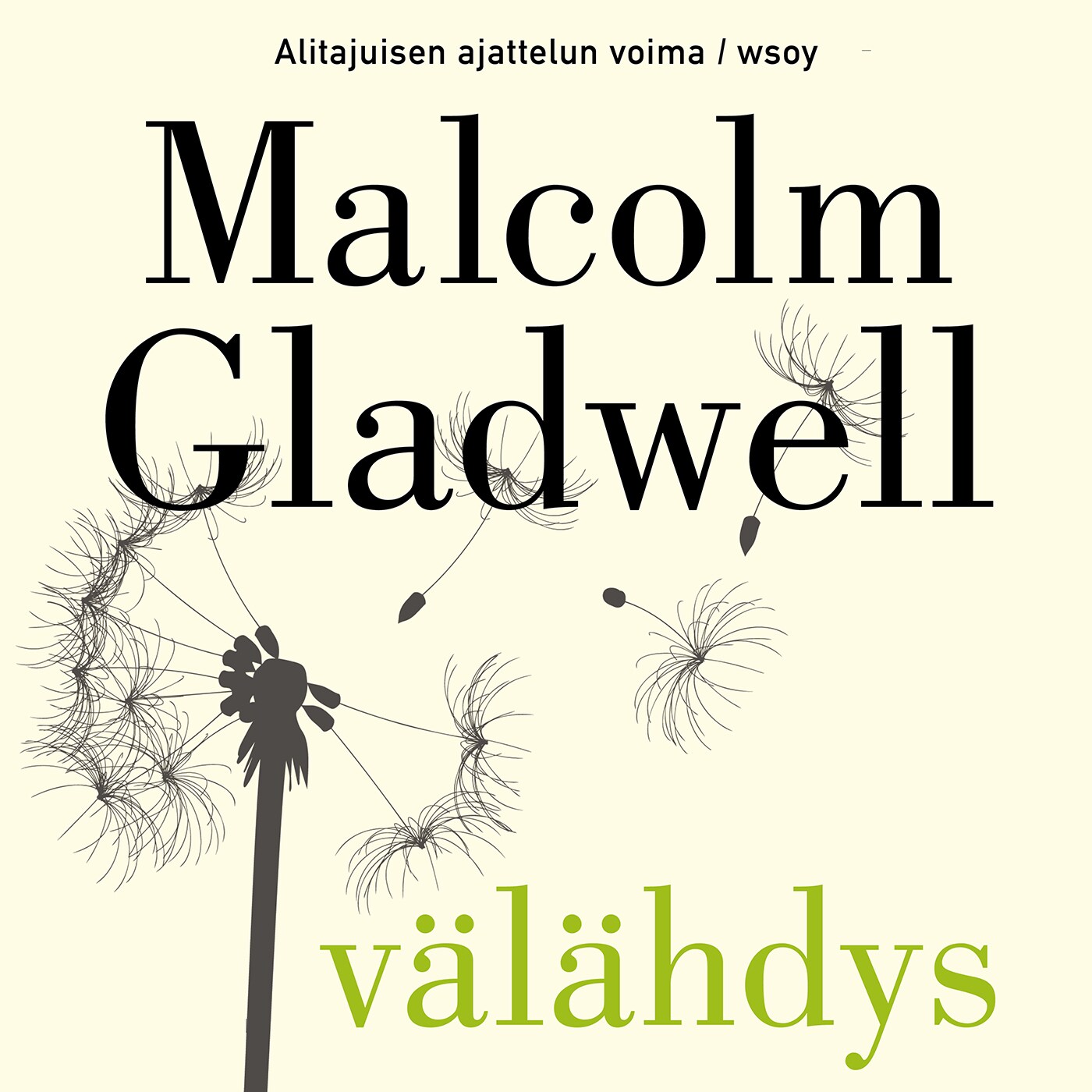 Välähdys – Malcolm Gladwell