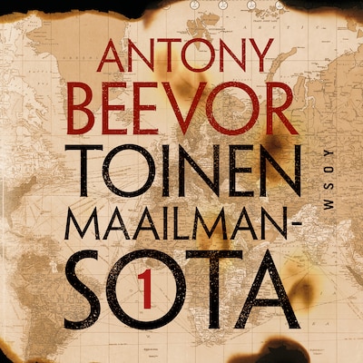 Toinen maailmansota, osa 1 – Antony Beevor