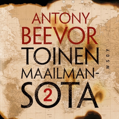 Toinen maailmansota, osa 2 – Antony Beevor
