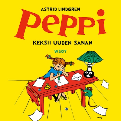 Peppi keksii uuden sanan – Astrid Lindgren