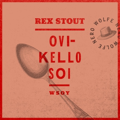 Ovikello soi – Rex Stout