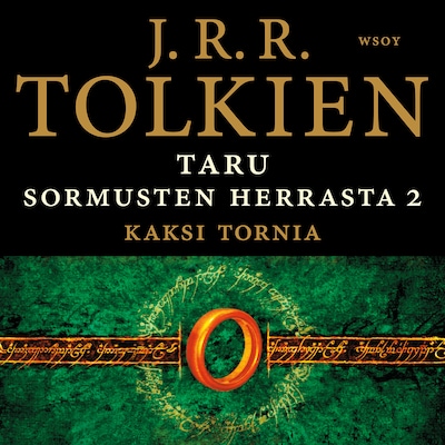 Taru Sormusten herrasta: Kaksi tornia – J. R. R. Tolkien
