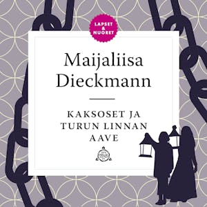 Kaksoset ja Turun linnan aave – Maijaliisa Dieckmann