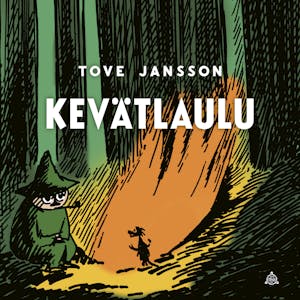 Kevätlaulu – Tove Jansson