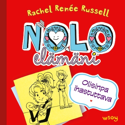 Nolo elämäni: Olisinpa ihastuttava – Rachel Renée Russell