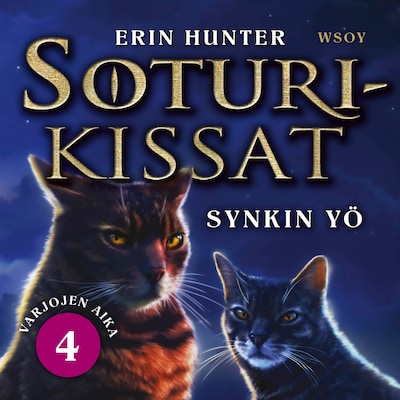 Soturikissat: Varjojen aika 4: Synkin yö – Erin Hunter