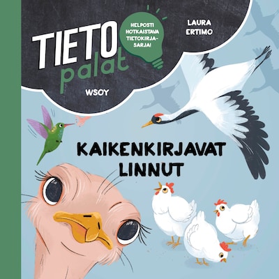 Tietopalat: Kaikenkirjavat linnut – Laura Ertimo