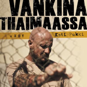Vankina Thaimaassa – Kati Pukki