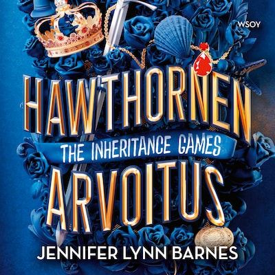 The Inheritance Games: Hawthornen arvoitus – Jennifer Lynn Barnes