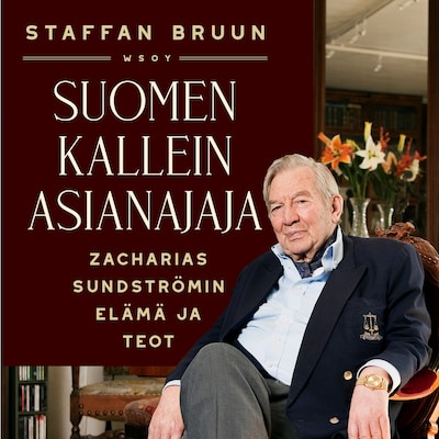 Suomen kallein asianajaja – Staffan Bruun