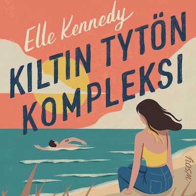 Kiltin tytön kompleksi – Elle Kennedy