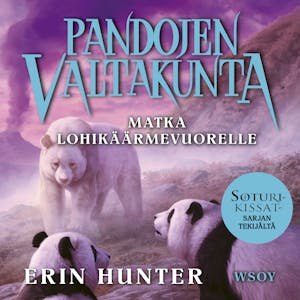 Pandojen valtakunta: Matka Lohikäärmevuorelle : Pandojen valtakunta 3 – Erin Hunter