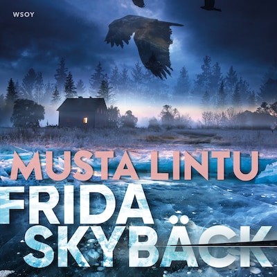 Musta lintu – Frida Skybäck