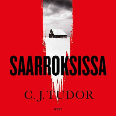 Saarroksissa – C. J. Tudor