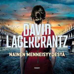 Nainen menneisyydestä – David Lagercrantz