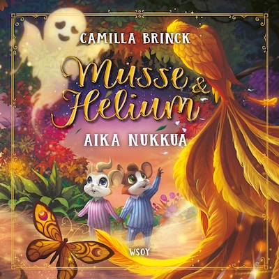 Musse ja Helium: Aika nukkua – Camilla Brinck