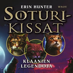 Soturikissat: Klaanien legendoja – Erin Hunter