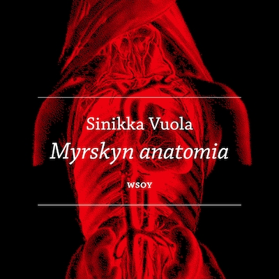 Myrskyn anatomia – Sinikka Vuola