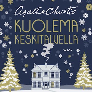 Kuolema keskitalvella – Agatha Christie