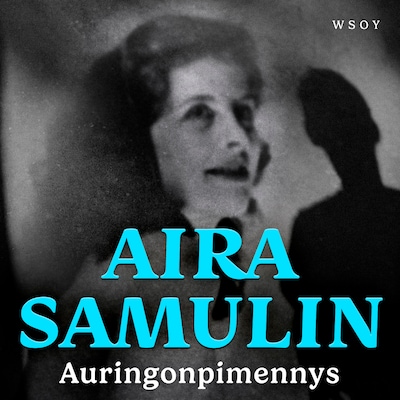 Auringonpimennys – Aira Samulin