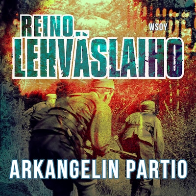 Arkangelin partio – Reino Lehväslaiho