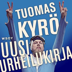 Uusi Urheilukirja – Tuomas Kyrö