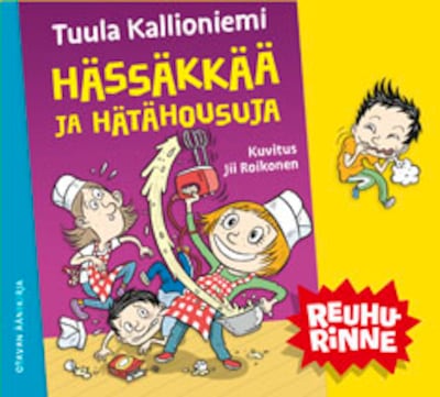 Hässäkkää ja hätähousuja – Tuula Kallioniemi