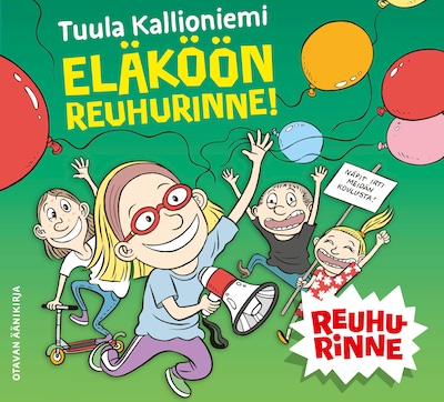 Eläköön Reuhurinne! – Tuula Kallioniemi